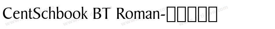 CentSchbook BT Roman字体转换